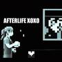 AFTERLIFEXOXO (Explicit)