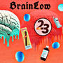 BrainLow (feat. Taebandz) [Explicit]