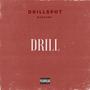 DRILL (feat. DSG, Sunny L & Trizio) [Explicit]