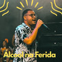 Álcool na Ferida