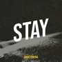 Stay (Explicit)