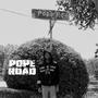 Coming From Pope Road (Explicit)