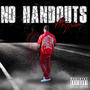No Handouts (Explicit)