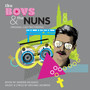 The Boys and the Nuns (Original Cast Recording)