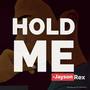 Hold Me