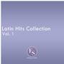 Latin Hits Collection Vol. 1