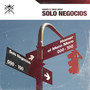 Solo Negocios (Versión Original)