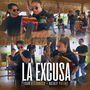 La Excusa (En Vivo)