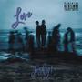 LOVE (Explicit)