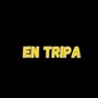 En Tripa (Explicit)