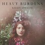 Heavy Burdens