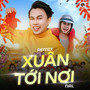 Xuân Tới Nơi (Remix)