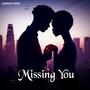 mssing you (feat. sway johnson)