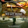 When We Get Home Again (Original Motion Picture Soundtrack)