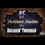 Breakin' Through (Explicit)