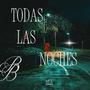 Todas las noches (Explicit)