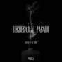 Regresar al Pasado (Explicit)