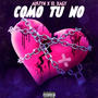 Como Tu No (feat. El Xagy) [Explicit]