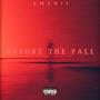 Before The Fall (Explicit)