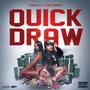 Quick Draw (feat. Bari Bandz) [Explicit]