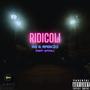 Ridicoli (MG, RASKIO) [EFFEJ] [Explicit]