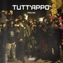 Tutt' appó (Explicit)