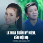 LK Mưa Buồn Kỷ Niệm, Bên Mộ Mẹ