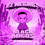 Black Migo's (Slowed Down) [Explicit]