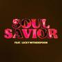 Soul Savior (“Instrumental Version”)