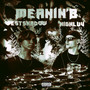 Meanin’ B (Explicit)