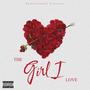 Girl i love (Explicit)