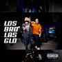 LOS BRO LAS GLO (feat. 25 Stack) [Explicit]