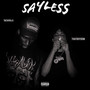 Sayless (Explicit)