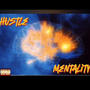 Hustle Mentality (feat. Funkytown Quin) [Explicit]