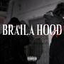 Braila Hood II (Explicit)