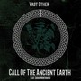 Call of the Ancient Earth (feat. Dario Montanino)