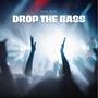 Drop The Bass