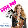 Soda Pop (feat. Well Written)