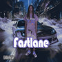 Fastlane (Explicit)