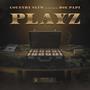 Playz (Explicit)