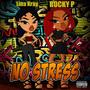 No Stress (feat. Lina Kray) [Explicit]