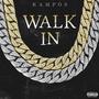 Walk In (Explicit)