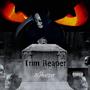 Trim Reaper (Explicit)