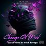 Change Of Mind (Explicit)