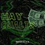 Hay Cualto (Explicit)