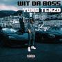 Wit Da Boss (Explicit)