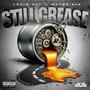 Still Grease (Explicit)