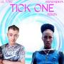 TICK ONE (Remix) [Explicit]