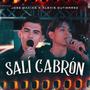 Sali Cabron (feat. Alexis Gutierrez)