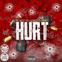 HURT (feat. Camm Rado & D-Money) [Explicit]